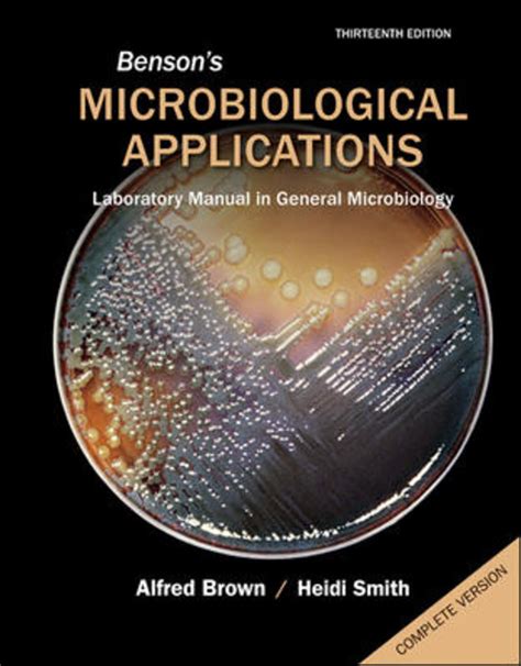 BENSONS MICROBIOLOGICAL APPLICATIONS 12TH EDITION Ebook PDF